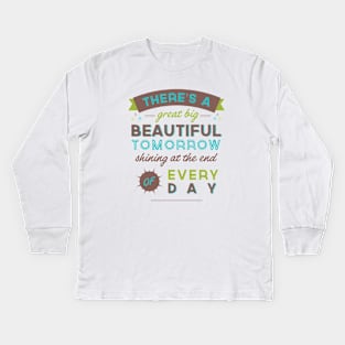 Beautiful Tomorrow (For light backgrounds) Kids Long Sleeve T-Shirt